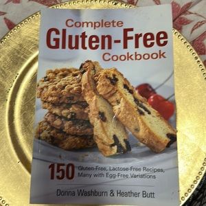 Complete Gluten-Free Cookbook by Donna Washburn & Heather Butt
